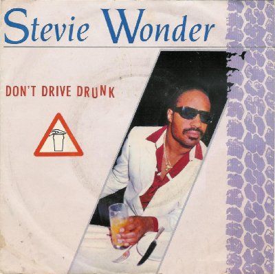 Stevie Wonder Don't Drive Drunk album cover