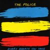 Police - Every Breath You Take