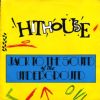 Hithouse Jack To The Sound Of The Underground album cover