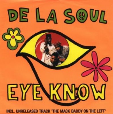 De La Soul Eye Know album cover