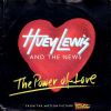 Huey Lewis & The News The Power Of Love album cover