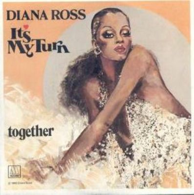 Diana Ross It's My Turn album cover