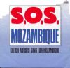 Dutch Artists Sing For Mozambique Sos Mozambique album cover