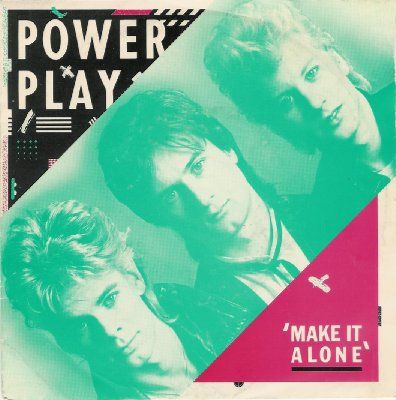 Powerplay Make It Alone album cover