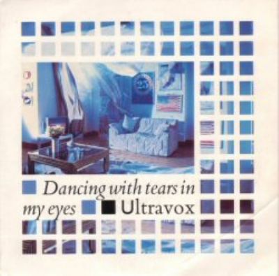 Ultravox Dancing With Tears In My Eyes album cover