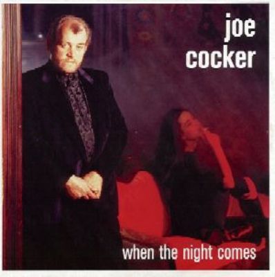 Joe Cocker When The Night Comes album cover