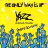 Yazz & Plastic Population The Only Way Is Up album cover