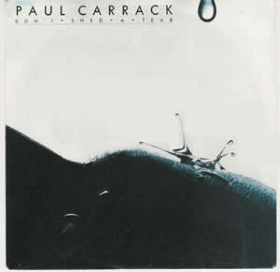 Paul Carrack Don't Shed A Tear album cover