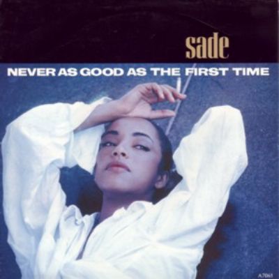 Sade Never As Good As The First Time album cover