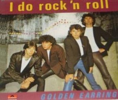 Golden Earring I Do Rock 'n Roll album cover