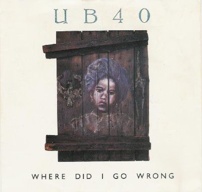 UB40 Where Did I Go Wrong album cover