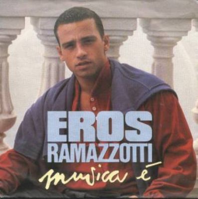 Eros Ramazzotti Musica E album cover