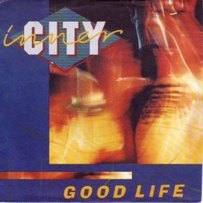 Inner City Good Life album cover