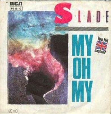 Slade My Oh My album cover