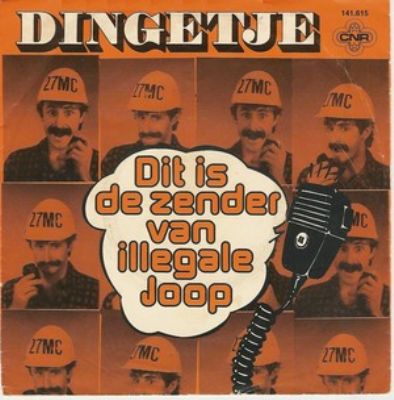 Dingetje Dit Is De Zender Van Illegale Joop album cover